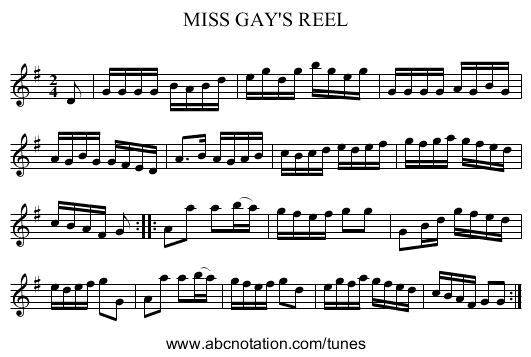 MISS GAY'S REEL - staff notation