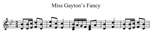 Miss Gayton’s Fancy - staff notation