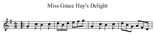 Miss Grace Hay's Delight - staff notation