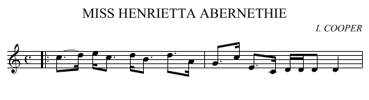 MISS HENRIETTA ABERNETHIE - staff notation