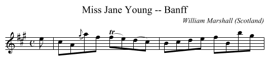 Miss Jane Young -- Banff - staff notation