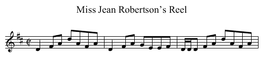 Miss Jean Robertson’s Reel - staff notation