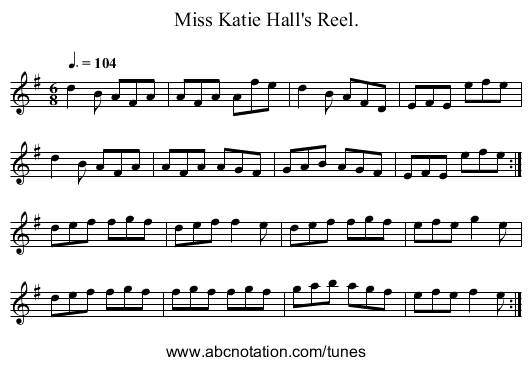 Miss Katie Hall's Reel. - staff notation