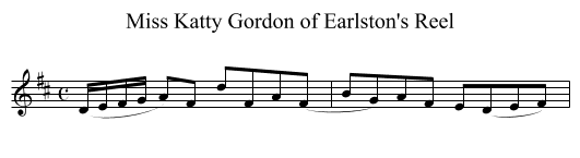 Miss Katty Gordon of Earlston's Reel - staff notation
