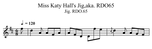 Miss Katy Hall's Jig,aka. RDO65 - staff notation