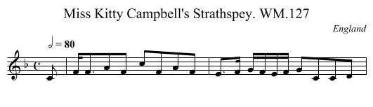 Miss Kitty Campbell's Strathspey. WM.127 - staff notation