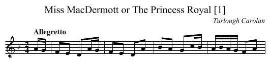 Miss MacDermott or The Princess Royal [1] - staff notation