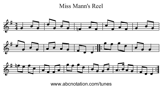 Miss Mann's Reel - staff notation