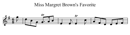 Miss Margret Brown's Favorite - staff notation