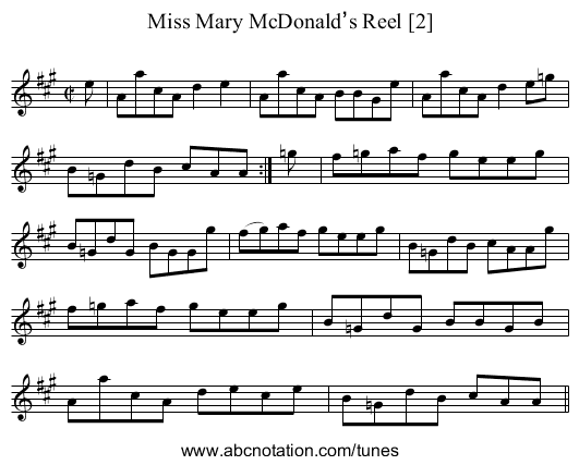 Miss Mary McDonald’s Reel [2] - staff notation