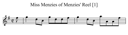 Miss Menzies of Menzies' Reel [1] - staff notation