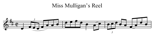 Miss Mulligan’s Reel - staff notation