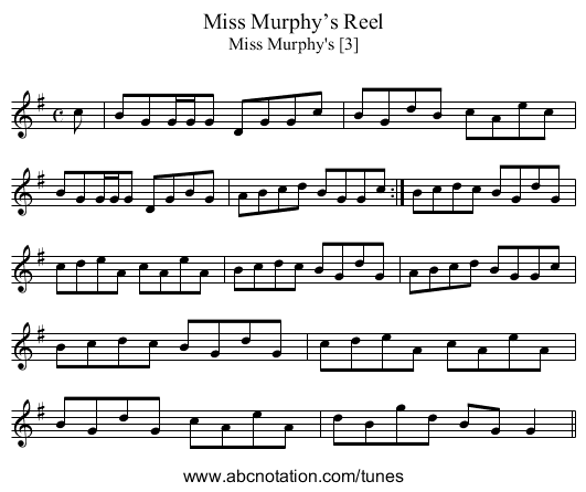 Miss Murphy’s Reel - staff notation
