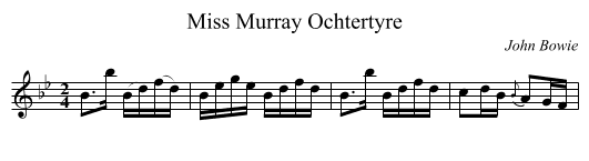 Miss Murray Ochtertyre - staff notation