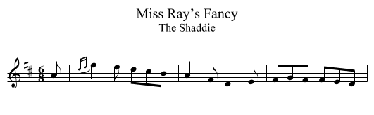 Miss Ray’s Fancy - staff notation