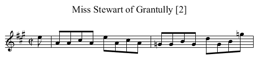 Miss Stewart of Grantully [2] - staff notation
