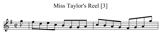 Miss Taylor's Reel [3] - staff notation