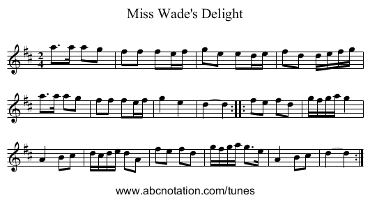 Miss Wade's Delight - staff notation