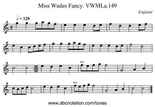 Miss Wades Fancy. VWMLa.149 - staff notation