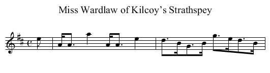 Miss Wardlaw of Kilcoy’s Strathspey - staff notation
