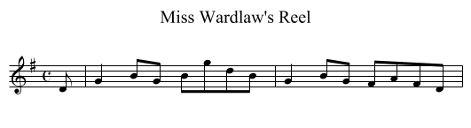 Miss Wardlaw's Reel - staff notation