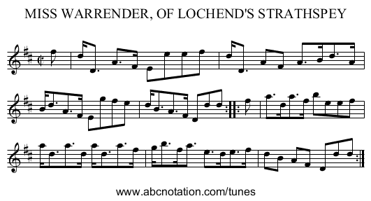 MISS WARRENDER, OF LOCHEND'S STRATHSPEY - staff notation