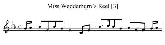 Miss Wedderburn’s Reel [3] - staff notation