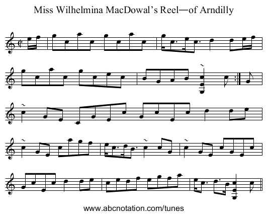 Miss Wilhelmina MacDowal’s Reel—of Arndilly - staff notation