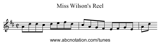 Miss Wilson's Reel - staff notation