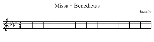 Missa – Benedictus - staff notation