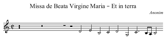 Missa de Beata Virgine Maria – Et in terra - staff notation