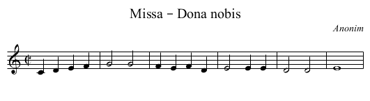 Missa – Dona nobis - staff notation