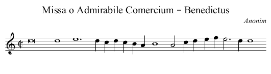 Missa o Admirabile Comercium – Benedictus - staff notation