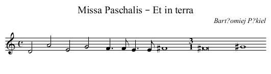 Missa Paschalis – Et in terra - staff notation
