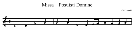 Missa – Posuisti Domine - staff notation