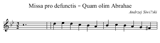 Missa pro defunctis – Quam olim Abrahae - staff notation