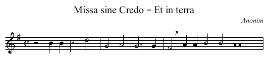 Missa sine Credo – Et in terra - staff notation