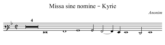Missa sine nomine – Kyrie - staff notation