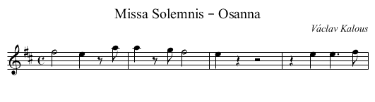 Missa Solemnis – Osanna - staff notation