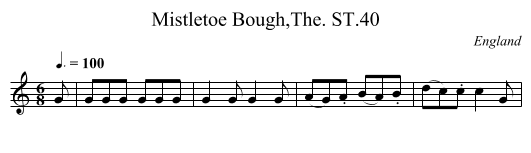 Mistletoe Bough,The. ST.40 - staff notation