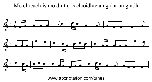 Mo chreach is mo dhith, is claoidhte an galar an gradh - staff notation