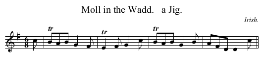 Moll in the Wadd.   a Jig. - staff notation
