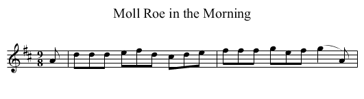 Moll Roe in the Morning - staff notation