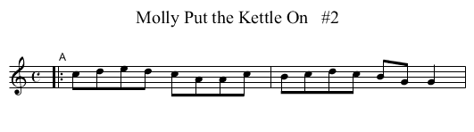 Molly Put the Kettle On   #2 - staff notation