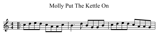 Molly Put The Kettle On - staff notation