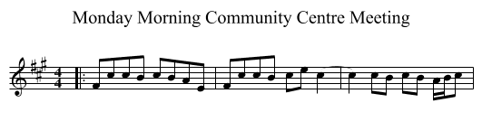 Monday Morning Community Centre Meeting - staff notation