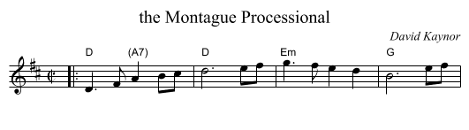 Montague Processional, the  - staff notation