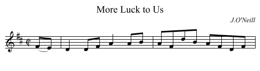 More Luck to Us - staff notation