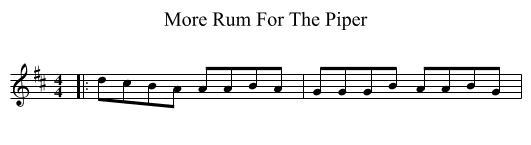 More Rum For The Piper - staff notation