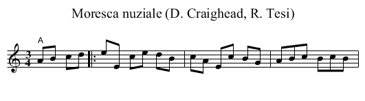 Moresca nuziale (D. Craighead, R. Tesi) - staff notation
